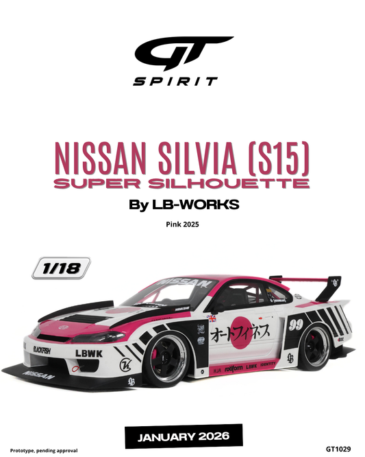 1:18 NISSAN SILVIA (S15) SUPER SILHOUETTE BY LBWORKS PINK 2025 - GT1029